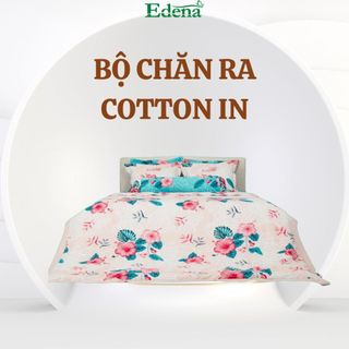 Bộ Chăn Ga Cotton In Edena 452, trọn bộ 5 món, chất liệu nhập khẩu, bền đẹp