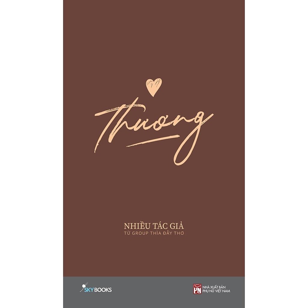 Cuốn : Thương - (Tập Thơ)