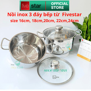 Nồi inox 3 đáy bếp từ inox 430 FiveStar Standard nắp kính , dùng được mọi bếp size 16cm / 20cm /24cm , bảo hành 5 năm