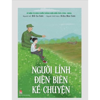 Sách - Người lính Điện Biên kể chuyện