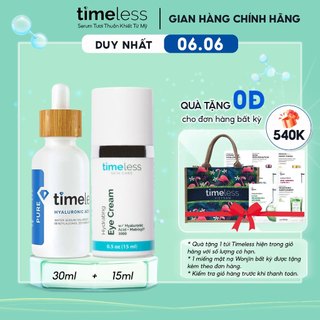 Combo Serum Timeless Hyaluronic Acid Pure 30ml & Kem Dưỡng Da Mắt Hydrating Eye Cream Dưỡng Ẩm