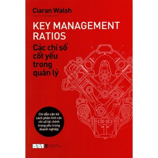 Sách Key Management Ratios - Các chỉ số cốt yếu trong quản lý