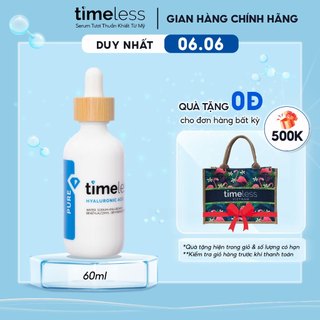 Serum Cấp Nước, Dưỡng Ẩm Da Timeless Hyaluronic Acid 100% Pure 60ml
