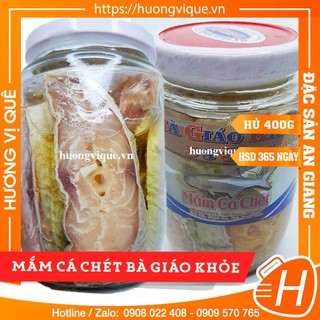 Mắm cá chét bà giáo khỏe - hủ 400g - đặc sản châu đốc an giang