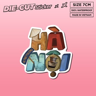 HÀ NỘI 7cm Sticker Die-cut hình dán cắt rời Sticker Factory