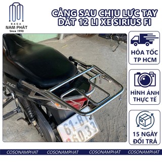Cảng sau chịu lực xe sirius fi màu inox si fi rút ba ga baga tay dắt tay nắm sau tay xách 12 li đặc cản