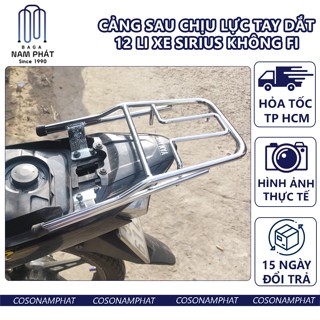 Cảng Sau Chịu Lực Xe Sirius Không FI Inox Si rút Không FI Ba ga Tay Dắt Tay Nắm Tay Xách 12 Li Đặc