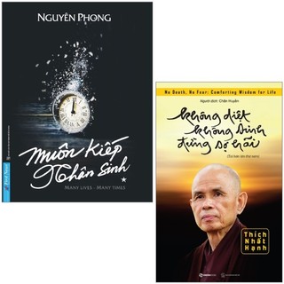 Lẻ/combo 2 cuốn : Muôn Kiếp Nhân Sinh Tập 1 + Không Diệt Không Sinh Đừng Sợ Hãi