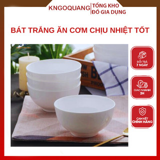 Bát ăn cơm sứ trắng đẹp 11cm Chén cơm sứ chịu nhiệt an toàn cho sức khỏe