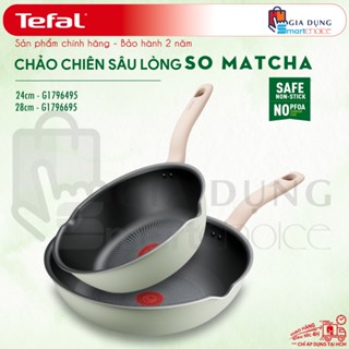 Chảo Chiên Sâu Lòng Tefal So Matcha G1796695 28cm, G1796495 24cm, Chống Dính Titanium, Dùng Bếp Từ