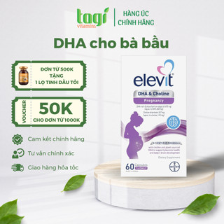 Viên uống dha + choline pregnancy elevit úc bổ sung dha cho mẹ bầu 60 viên
