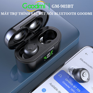Máy Trợ Thính Không Dây Sạc Pin Nhét Tai Kết Nối BLUETOOTH GoodMi GM-903BT