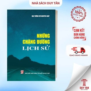 Sách - Những chặng đường lịch sử - NXB Chính trị QG sự thật