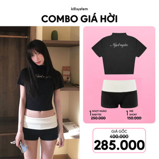  Mua 1 Áo Babytee Ngọt Ngào + 1 Quần Short Mie Kill System