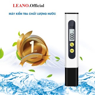 Bút thử nước TDS LEANO kiểm tra chất lượng nước - Chính Hãng