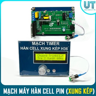 Mạch timer hàn CELL XUNG KÉP H36 & H397 - Mạch chế máy hàn CELL PIN 2025 ( Sẵn 5 chương trình hàn kẽm )
