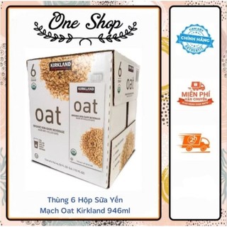 (Date T9/24) Thùng 6 Hộp Sữa Yến Mạch Oat Organic Non - Dairy Beverage 946ml siêu ngon của Kirkland Signature Mỹ