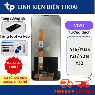 Màn Hình VIVO Y16 / Y02S / Y21 / Y21s / Y32 ZIN (Tặng Cường Lực,keo dán, chọc sim)