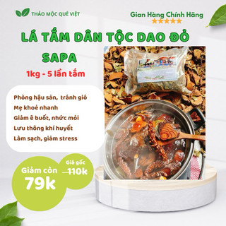 Lá tắm người Dao đỏ Sapa - Phục hồi sứ c kh.oẻ mẹ