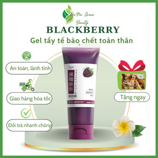 Tẩy tế bào chết toàn thân Blackberry, Sữa tắm tẩy tế bào chết dâu tằm , Gel tẩy tế bào chết toàn thân làm sạch sâu