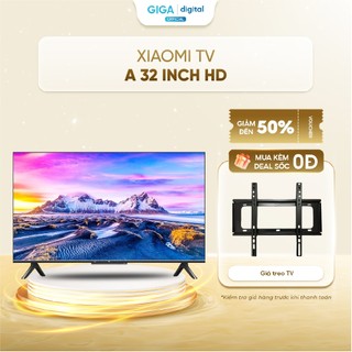 Xiaomi Google Tivi HD 32 inch 32A - TV Với Trợ lý Google Voice Bảo Hành 24 Tháng Chính Hãng