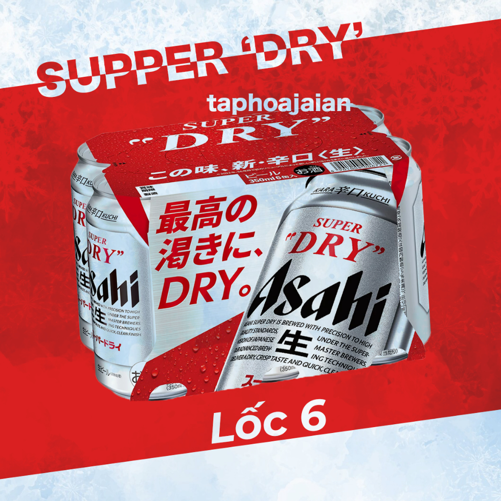 Lốc 6 Lon Bia Asahi Super Dry 350mL - Hàng Nội Địa Nhật 100%