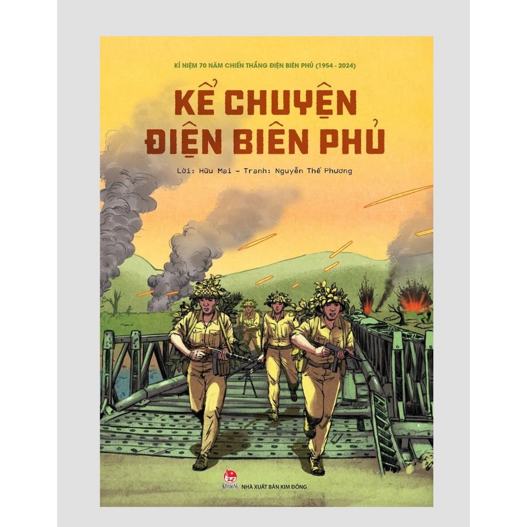 Sách - Kể chuyện Điện Biên Phủ ( Kỉ niệm 70 năm chiến thắng Điện Biên Phủ )