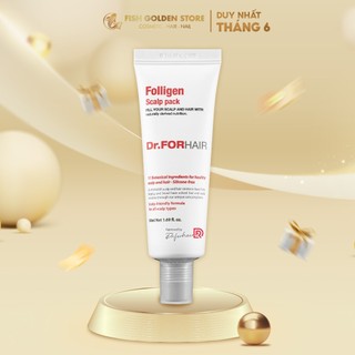 Dầu xả dưỡng tóc chăm sóc nuôi dưỡng da đầu giảm rụng tóc Dr.FORHAIR Folligen Scalp Pack 50ml