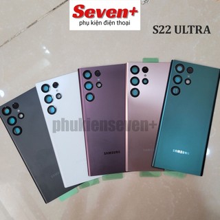 Nắp lưng Samsung S22 Ultra có cụm camera và ron keo viền - SevenPlus