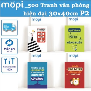 Tranh tạo động lực treo tường trang trí Văn Phòng tạo động lực hot nhất Mopi phần 3 cỡ 30x40cm