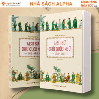 Sách lịch sử chữ quốc ngữ - phạm thị kiều ly