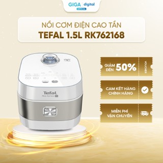 Nồi cơm điện cao tần Tefal 1.5 Lít RK762168 - 12 chương trình nấu chuyên dụng