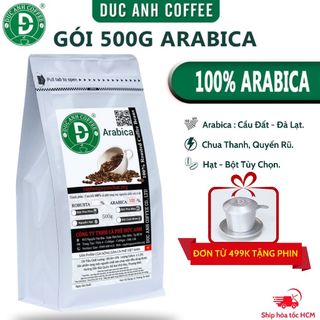 Gói 500g Cà Phê Arabica Rang Mộc DUC ANH COFFEE Tùy Chọn Pha Phin Pha Máy Hoặc Nguyên Hạt Công Ty Cà Phê Đức Anh