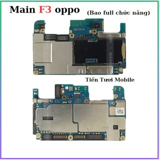 Main oppo f3,bao full chức năng