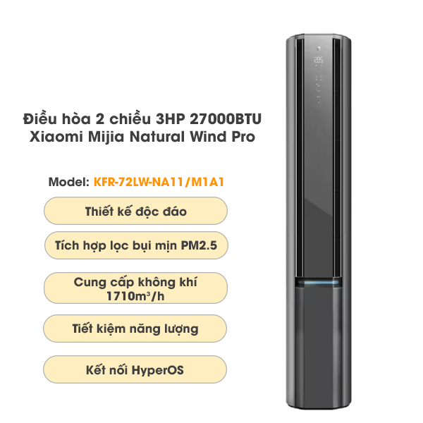 Điều hòa cây 2 chiều Xiaomi Mijia Natural Wind Pro KFR-72LW-NA11 M1A1 3HP 27000BTU model 2025–Siêu t