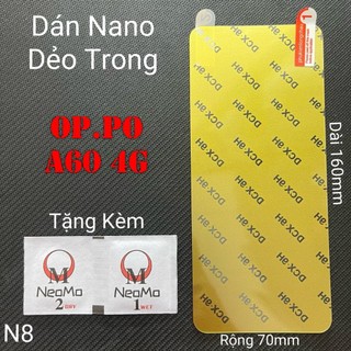 Miếng dán màn hình oppo a60 4g siêu mỏng dẻo nano dcx-9h