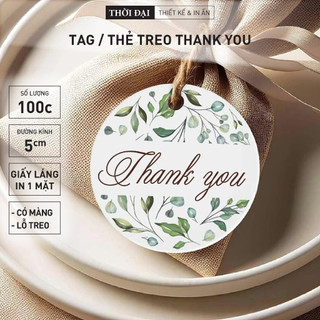 100c- TAG TRÒN / THẺ TREO GIẤY THANK YOU HỌA TIẾT LÁ CÂY