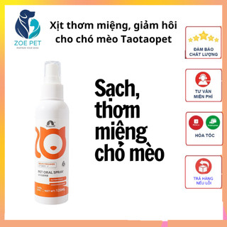 Xịt vệ sinh răng miệng cho chó mèo Taotaopet, khử mùi hôi mieenhj, diệt khuẩn , an toàn Zoepet