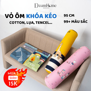 Vỏ gối ôm kéo khóa Cotton 100%, áo gối ôm dây kéo dài 95cm vừa ruột ôm 35x100, nhiều mẫu người lớn trẻ em - DREAMHOME