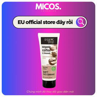Tẩy Da Chết Mặt Organic Shop Coffee & Powder 75ml - MICOS