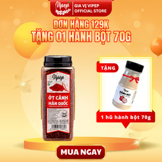Ớt Cánh Hàn Quốc Tự Nhiên Vipep Hũ Nhựa 454g - Gia vị Vipep
