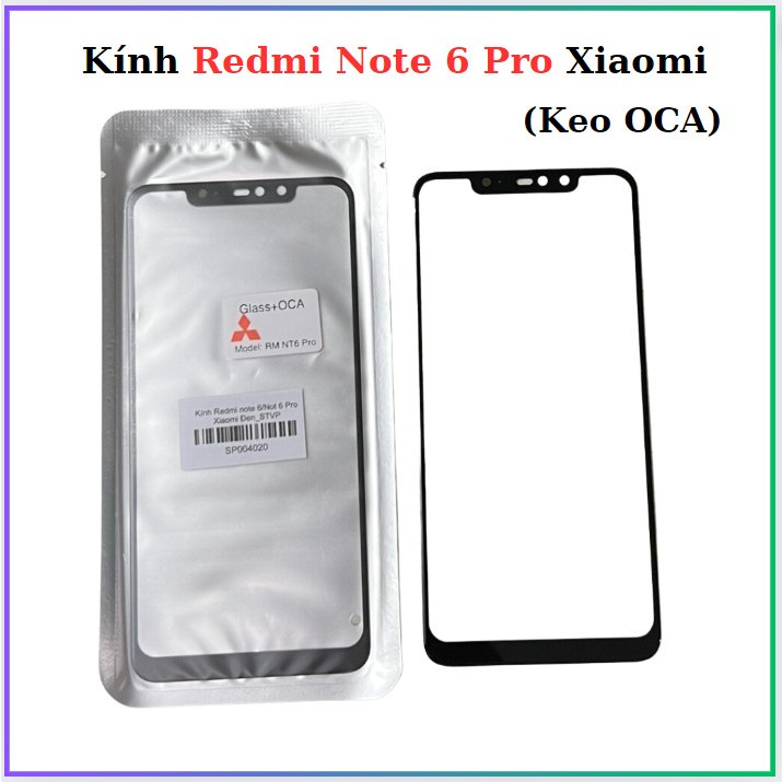 Kính Redmi Note 6 Pro/Redmi note 6 Xiaomi (OCA)