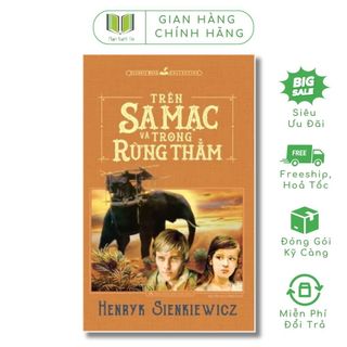 Sách : trên sa mạc và trong rừng thẳm