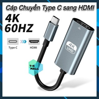 [4K 60Hz] Đầu Cáp Chuyển Đổi USB Type C 3.2 Sang HDMI 4K 30Hz 60Hz Cho Laptop Điện Thoại Di Động Thunderbolt 3 4