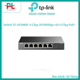 Switch tp-link tl-sf1006p 6 cổng 10/100mbps với 4 cổng poe+ - hàng chính hãng