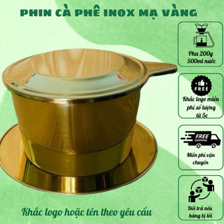 Phin pha cà phê inox size 14 mạ vàng cao cấp pha 200gr bột cà phê
