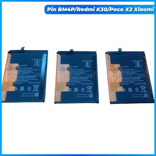 Pin bm4p, redmi k30, poco x2 xiaomi