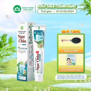 Kem đánh răng dược liệu Ngọc Châu Chuyên Gia 100g
