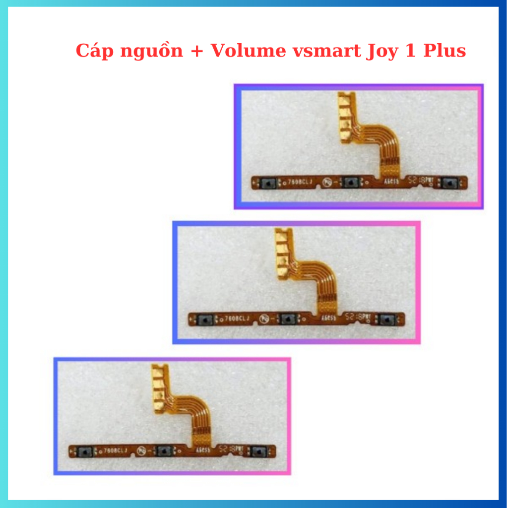Cáp nguồn + Volume vsmart Joy 1 Plus