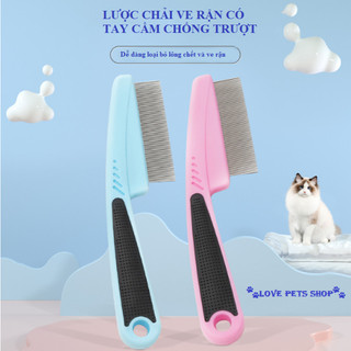 [Mã PET20K giảm 20K đơn 250K] Lược chải ve rận, côn trùng cho Chó Mèo có tay cầm - Love Pets Shop